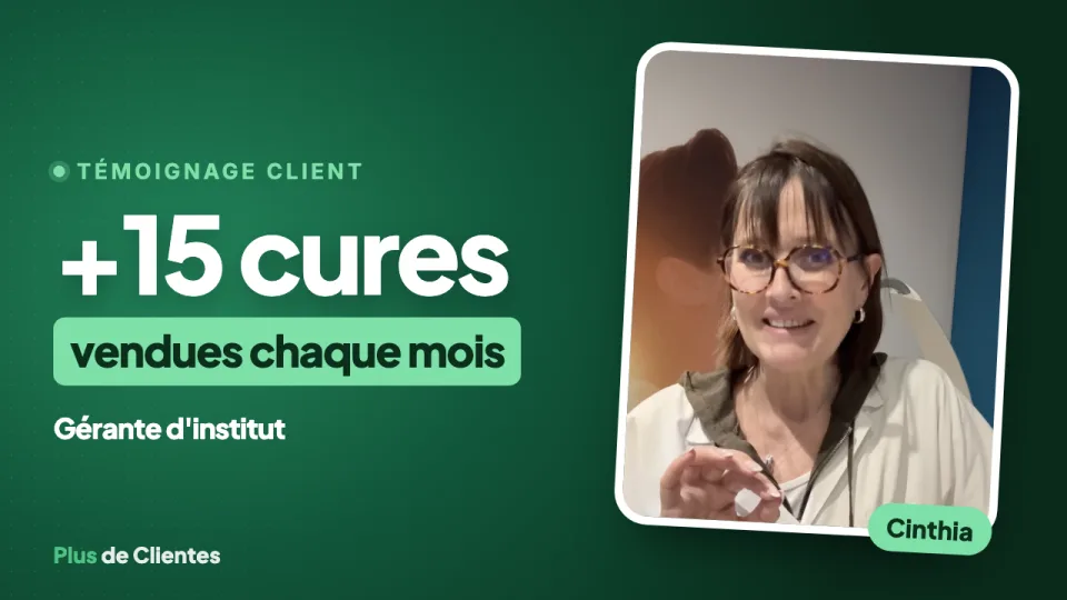 Témoignage de Cinthia, Gérante d'institut